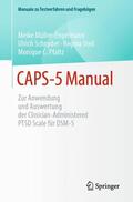 Müller-Engelmann / Pfaltz / Schnyder |  CAPS-5 Manual | Buch |  Sack Fachmedien