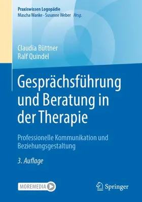 Quindel / Büttner |  Gesprächsführung und Beratung in der Therapie | Buch |  Sack Fachmedien