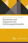 Sölch / Bähr |  Geschichte und Gegenwart der Erziehungsphilosophie | Buch |  Sack Fachmedien