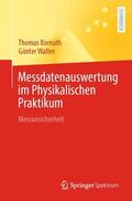 Walter / Bornath |  Messdatenauswertung im Physikalischen Praktikum | Buch |  Sack Fachmedien