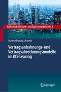 Kowerk |  Vertragsanbahnungs- und Vertragsabrechnungsmodelle im Kfz-Leasing | eBook | Sack Fachmedien