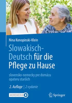 Konopinski-Klein |  Slowakisch-Deutsch für die Pflege zu Hause | Buch |  Sack Fachmedien