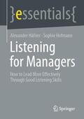 Häfner / Hofmann |  Listening for Managers | Buch |  Sack Fachmedien