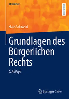 Sakowski | Grundlagen des Bürgerlichen Rechts | E-Book | www.sack.de