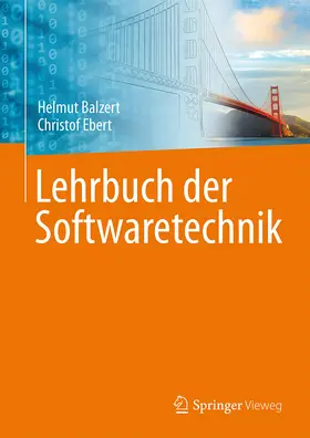 Balzert / Ebert |  Lehrbuch der Softwaretechnik | Buch |  Sack Fachmedien