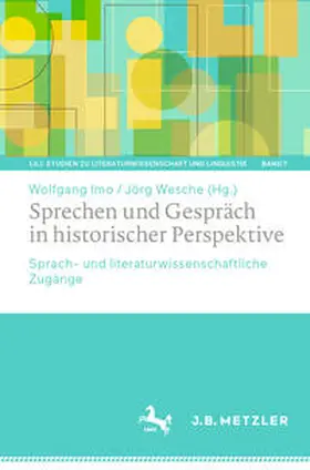 Imo / Wesche |  Sprechen und Gespräch in historischer Perspektive | eBook | Sack Fachmedien