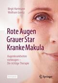 Goertz / Hartmann |  Rote Augen, Grauer Star, Kranke Makula | Buch |  Sack Fachmedien