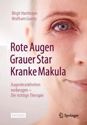 Hartmann / Goertz | Rote Augen, Grauer Star, Kranke Makula | E-Book | www.sack.de