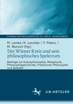 Lemke / Leschke / Peters |  Der Wiener Kreis und sein philosophisches Spektrum | eBook | Sack Fachmedien