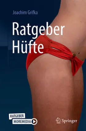 Grifka | Ratgeber Hüfte | E-Book | www.sack.de