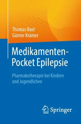 Bast / Krämer | Medikamenten-Pocket Epilepsie | Buch | 978-3-662-67715-5 | sack.de