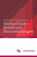 Scholz / Boyken |  Michael Ende ¿ Poetik und Positionierungen | Buch |  Sack Fachmedien
