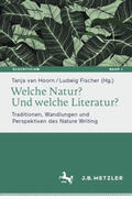 van Hoorn / Fischer |  Welche Natur? Und welche Literatur? | eBook | Sack Fachmedien