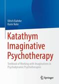 Nohr / Bahrke |  Katathym Imaginative Psychotherapy | Buch |  Sack Fachmedien