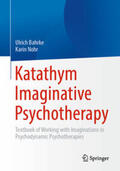 Bahrke / Nohr |  Katathym Imaginative Psychotherapy | eBook | Sack Fachmedien