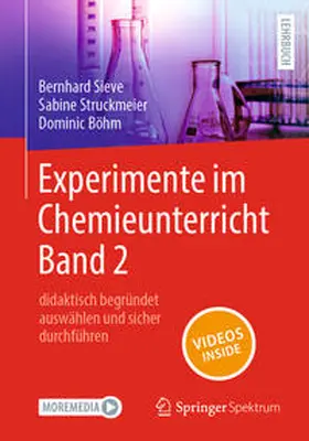 Sieve / Struckmeier / Böhm |  Experimente im Chemieunterricht Band 2 | eBook | Sack Fachmedien