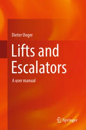 Unger |  Lifts and Escalators | eBook | Sack Fachmedien