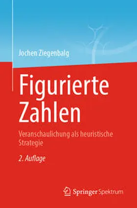 Ziegenbalg | Figurierte Zahlen | E-Book | www.sack.de