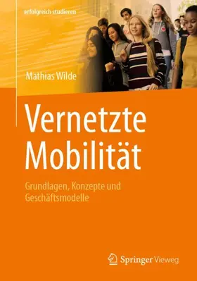 Wilde |  Vernetzte Mobilität | Buch |  Sack Fachmedien