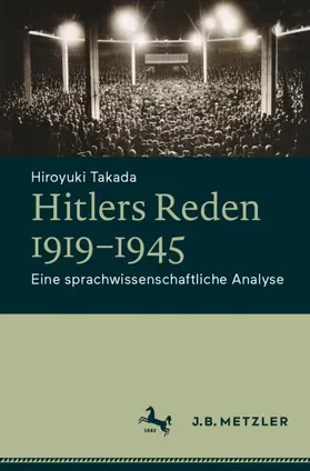 Takada |  Hitlers Reden 1919-1945 | Buch |  Sack Fachmedien