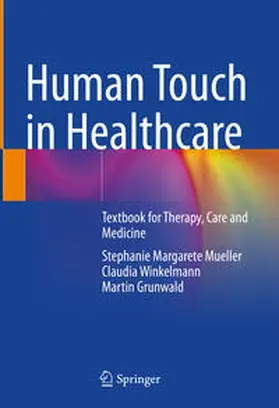 Mueller / Winkelmann / Grunwald |  Human Touch in Healthcare | eBook | Sack Fachmedien