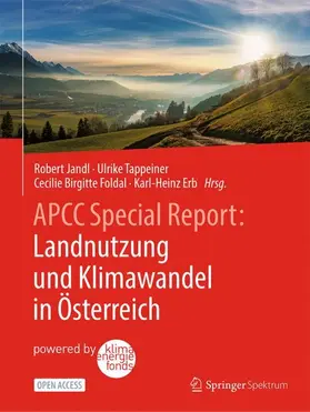 Jandl / Erb / Tappeiner |  APCC Special Report: Landnutzung und Klimawandel in Österreich | Buch |  Sack Fachmedien