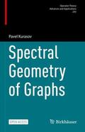Kurasov |  Spectral Geometry of Graphs | Buch |  Sack Fachmedien