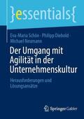 Schön / Neumann / Diebold |  Der Umgang mit Agilität in der Unternehmenskultur | Buch |  Sack Fachmedien