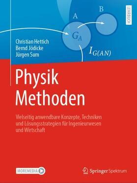 Hettich / Sum / Jödicke | Physik Methoden | Buch | 978-3-662-67905-0 | sack.de