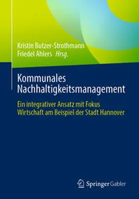 Butzer-Strothmann / Ahlers | Kommunales Nachhaltigkeitsmanagement | E-Book | sack.de