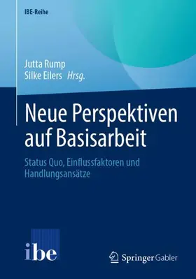 Eilers / Rump |  Neue Perspektiven auf Basisarbeit | Buch |  Sack Fachmedien