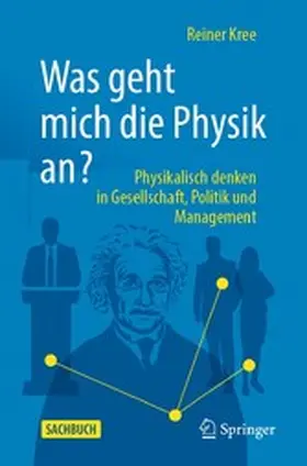 Kree | Was geht mich die Physik an? | E-Book | www.sack.de