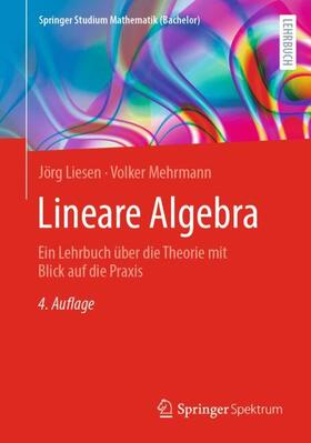 Mehrmann / Liesen |  Lineare Algebra | Buch |  Sack Fachmedien