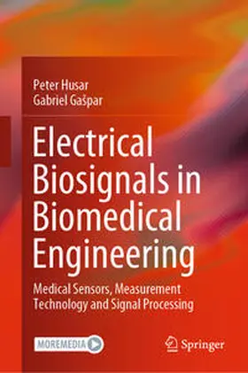 Husar / Gašpar / Gaspar |  Electrical Biosignals in Biomedical Engineering | eBook | Sack Fachmedien