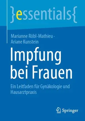 Kunstein / Röbl-Mathieu |  Impfung bei Frauen | Buch |  Sack Fachmedien