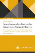 Wobser |  Interviews und audiovisueller Essayismus Alexander Kluges | Buch |  Sack Fachmedien