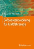 Wolf / Reif |  Softwareentwicklung für Kraftfahrzeuge | Buch |  Sack Fachmedien