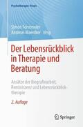 Forstmeier / Maercker |  Der Lebensrückblick in Therapie und Beratung | Buch |  Sack Fachmedien