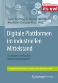 Beverungen / Plass / Dumitrescu |  Digitale Plattformen im industriellen Mittelstand | Buch |  Sack Fachmedien