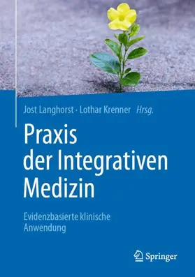 Langhorst / Krenner |  Praxis der Integrativen Medizin | Buch |  Sack Fachmedien