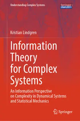 Lindgren |  Information Theory for Complex Systems | Buch |  Sack Fachmedien