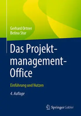 Ortner / Stur |  Das Projektmanagement-Office | eBook | Sack Fachmedien