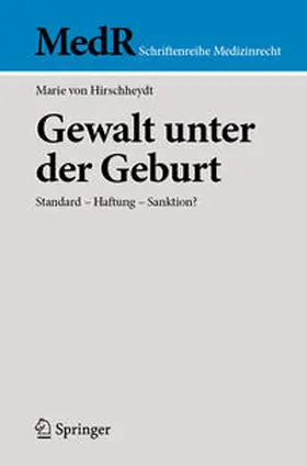 von Hirschheydt | Gewalt unter der Geburt | E-Book | sack.de