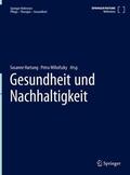 Hartung / Wihofszky |  Gesundheit und Nachhaltigkeit | Buch |  Sack Fachmedien