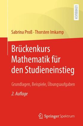 Imkamp / Proß |  Brückenkurs Mathematik für den Studieneinstieg | Buch |  Sack Fachmedien
