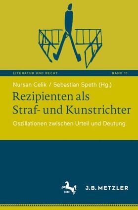 Speth / Celik | Rezipienten als Straf- und Kunstrichter | Buch | 978-3-662-68306-4 | sack.de