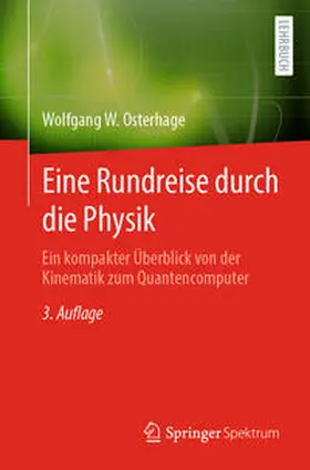 Osterhage |  Eine Rundreise durch die Physik | Buch |  Sack Fachmedien