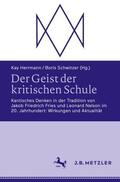 Herrmann / Schwitzer |  Der Geist der kritischen Schule | Buch |  Sack Fachmedien
