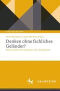 Martena / Burkard |  Denken ohne fachliches Geländer? | Buch |  Sack Fachmedien