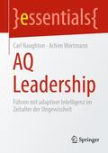 Wortmann / Naughton |  AQ Leadership | Buch |  Sack Fachmedien